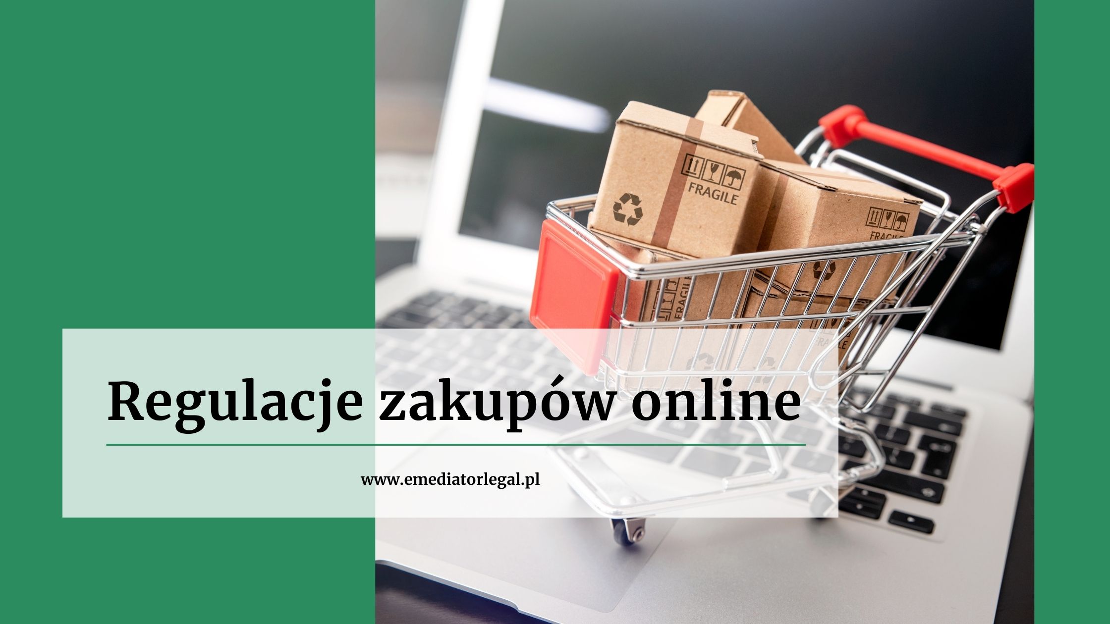 E-commerce a prawo – Co reguluje zakupy online?
