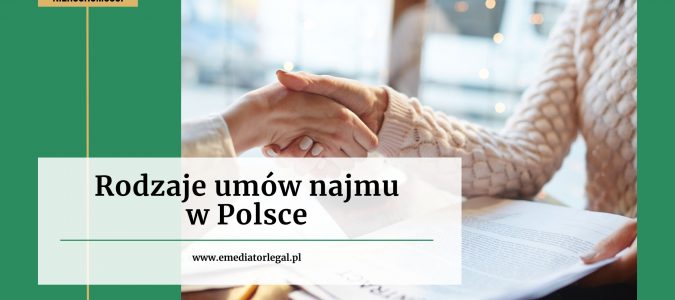 Rodzaje umów najmu w Polsce – szczegółowy przewodnik